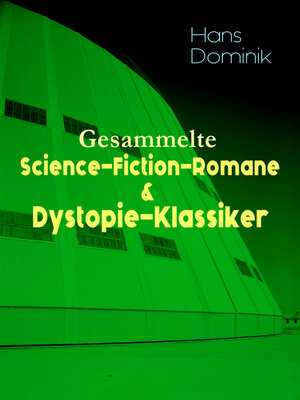 cover image of Gesammelte Science-Fiction-Romane & Dystopie-Klassiker